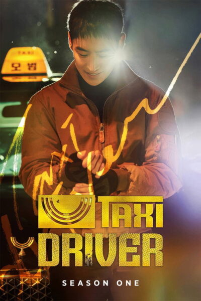 Taxi Driver (2021) S01 Hindi Dubbed All Episodes + Zip Added